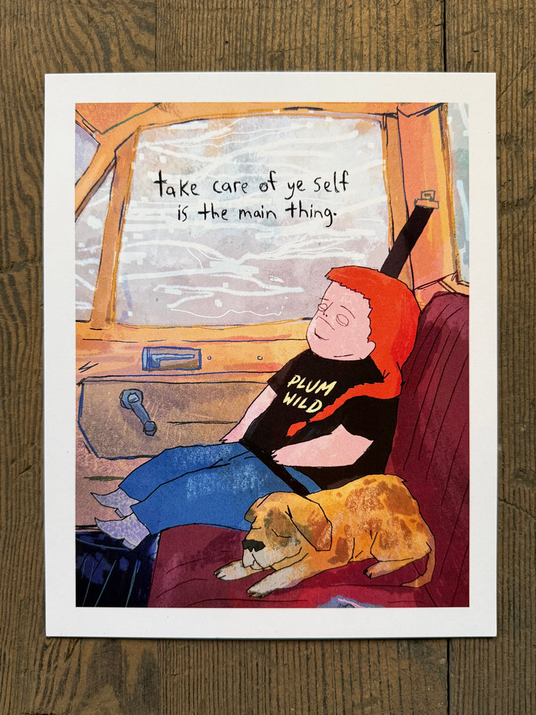 Take Care of Ye Self - Print